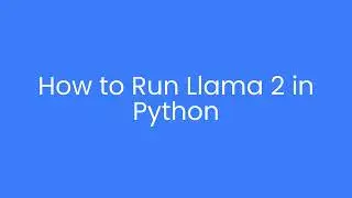 How to run Llama locally using Python