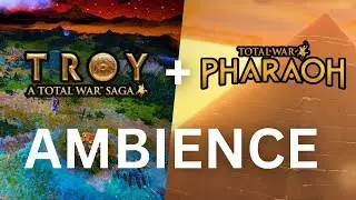 Total War Troy/Pharaoh: The Perfect Ambience for Study, Relaxation, Sleep
