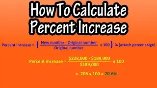 How To Find Or Calculate Percent, Percentage Increase - Formula For Percent, Percentage Increase