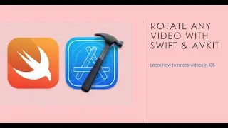 How to Rotate any video in native iOS application with Swift & AVKit