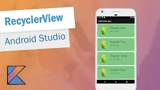 RecyclerView in Android Studio [Kotlin 2020]