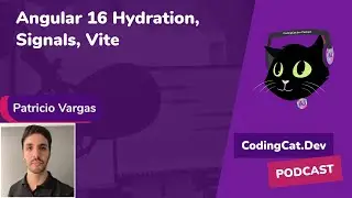 Angular 16 Hydration, Signals, Vite