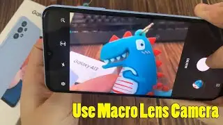 Samsung Galaxy A13: How To Use Macro Lens Camera