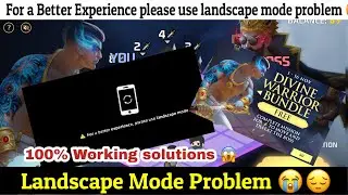 For A better experience please use landscape mode problem| how to solve landscape mode problem ff