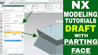 NX 10 draft command with parting line | draft body in nx cad