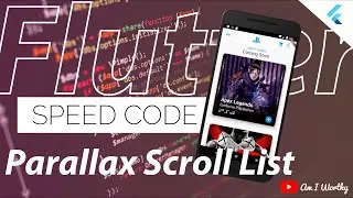 How to do Parallax Scrolling List Animation | Flutter | PlayStation App Design | Speed Code