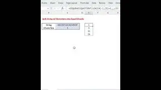 Dynamically Split String of Characters into Equal Chunks using Excel Functions