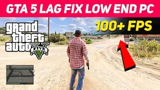 GTA 5 Lag Fix Low End PC (Boost FPS) 2GB Ram & No Graphics Card
