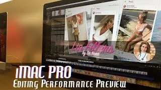 iMac Pro 4k Editing Performance | 8-Core Xeon W Vega 56 32GB