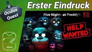Oculus Quest [deutsch] Five Nights at Freddys VR: Erster Eindruck | Oculus Quest Spiele 2020 FNAF VR