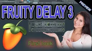 Fruity Delay 3 Review  (New FL Studio Plugin)