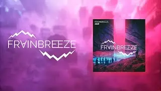 Frainbreeze - 4AM (FL Studio 20 Template) (#ASOT917)