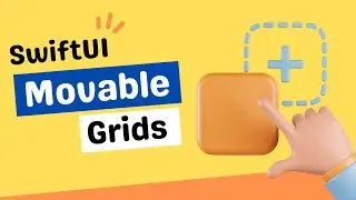 SwiftUI Movable Grids in 5 Mins - Drag & Drop - Xcode 15