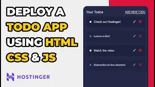 Build a Todo List App in HTML, CSS & JavaScript and Deploy it in 2023