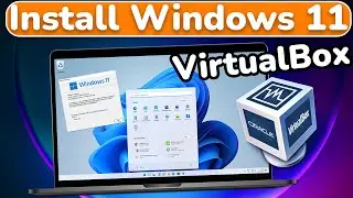 How to install windows 11 on VirtualBox | Install Windows 11 On Virtual Machine
