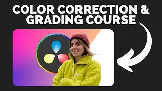 Become a Pro in Color Correction & Grading: Exciting New Course 🎉🎥