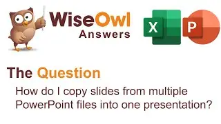 Wise Owl Answers - How do I copy slides from multiple PowerPoint files into one presentation in VBA?