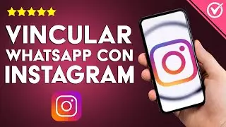 ¿Cómo vincular WHATSAPP BUSINESS con Instagram en un par de clikcs?