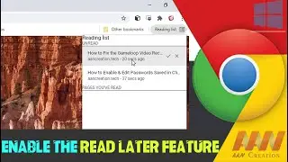 How to Enable the Read Later Feature in Google Chrome Browser