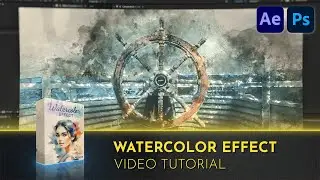 Watercolor Effect | After Effects | Photoshop | Video Tutorial