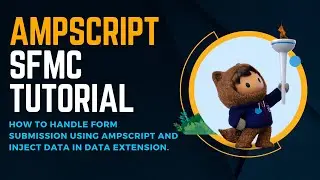 AMPSCRIPT: HOW TO HANDLE FORM SUBMISSION USING AMPSCRIPT AND INJECT DATA IN DATA EXTENSION