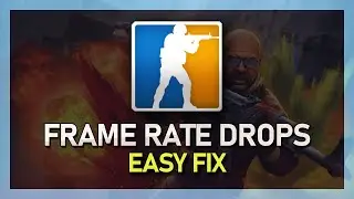 CSGO - How To Fix FPS Drops