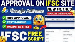 ✅ AdSense Approval on IFSC & SWIFT code (Without Articles) | Free Php Script - 100% Working Method 🔥