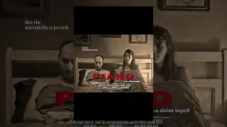 Piano | Romanian Short Film | CINEPUB