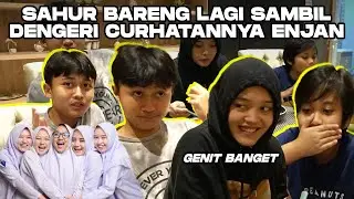 SAHUR BARENG LAGI TAPI MALAH BERDEBAT