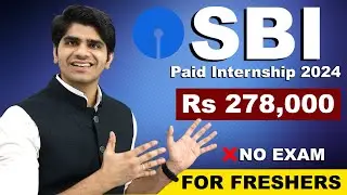 SBI Paid Internship Vacancy 2024 | Male & Female | Apply Online