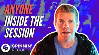 Anyone - Inside The Session
