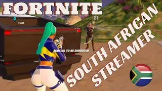 Exploring the New Fortnite Update / South African Streamer