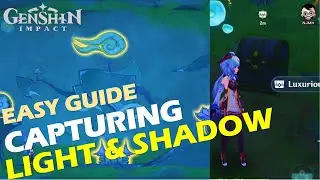 [Easy Guide] Capturing Light and Shadow | All Puzzles Solved & Luxurious Chest | Genshin Impact