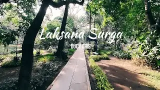 LAKSANA SURGAKU - Dudy Oris