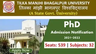 PhD Admission 2021 in TILKA MANJHI BHAGALPUR UNIVERSITY | Bhagalpur University PhD Admission 2021