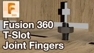Mastering Captive Nut Joints in Fusion 360: Step-by-Step Tutorial for Stronger Woodworking Joints