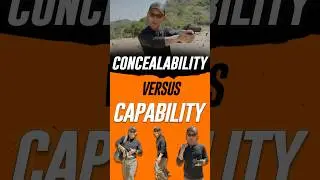 CONCEALABILITY vs CAPABILITY 🔫