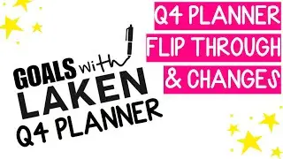 Q4 GOALS WITH LAKEN PLANNER FLIP THROUGH