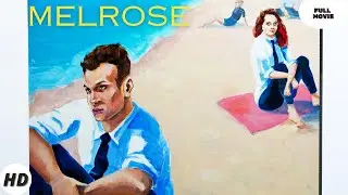 Melrose | HD | Comedy | Full movie in english