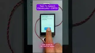 ElevenLabs ESP32 Text to Speech Demo with Code 