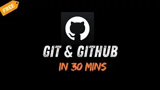 Git & GitHub Complete Tutorial for Beginners | Simplest GitHub Full Course