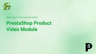 PrestaShop Product Video Module | Enhance Product Pages with Videos