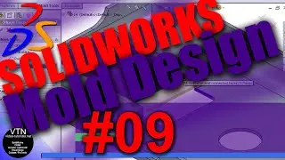 09 Tooling Split ( SOLIDWORKS Mold Design Tutorial )
