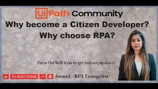 Why you should choose Citizen Developer - RPA as a career? | RPA as a Career | Anmol