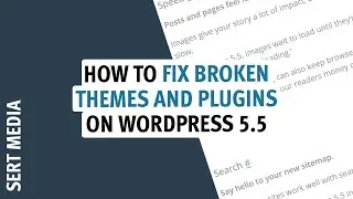 How To Fix Broken Themes And Plugins On WordPress 5.5 2020 - Fix Image Upload On WordPress 5.5 2020