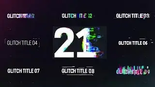 21 Glitch Titles - Premiere Pro Templates
