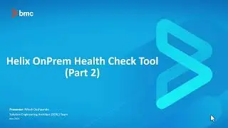 BMC Helix Operations Manager (BHOM) -  HCT Enablement - Part 2