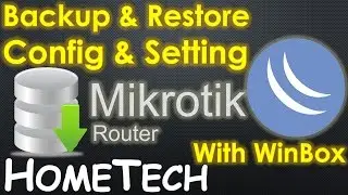 How to backup and Restore MikroTik Router configuration and setting from Winbox