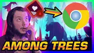 Google-მ თამაშში სიკვდილს გადაგვარჩინა - Among Trees