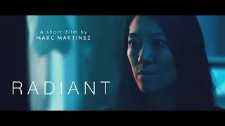 Radiant Short Film
